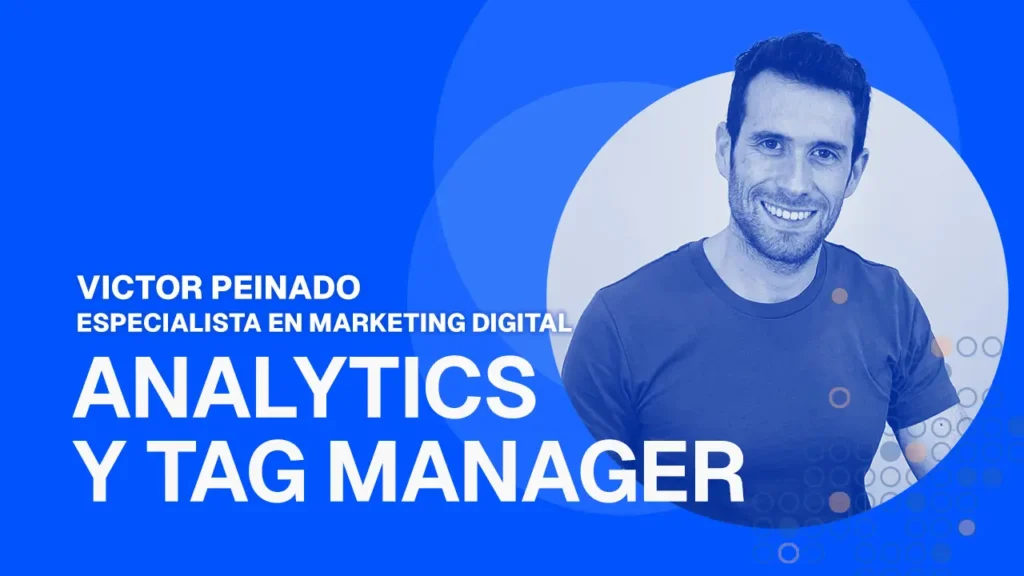 Curso básico de Analytics y Tag Manager